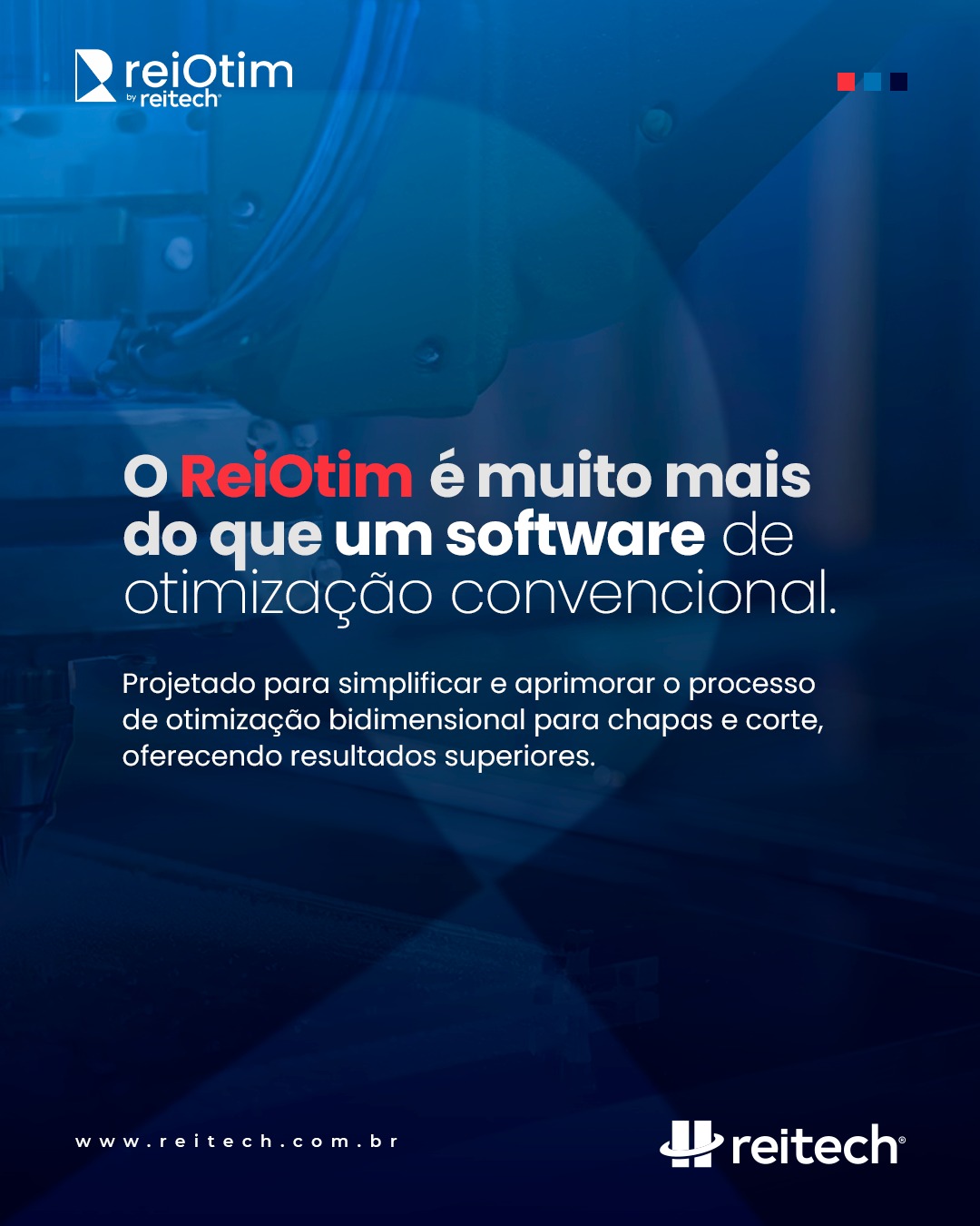 Um poderoso otimizador que dispensa qualquer software para comandar as máquinas de corte.Garante os mais altos níveis de aproveitamento de matéria-prima.Com o ReiOtim é otimização inteligente e integrada!