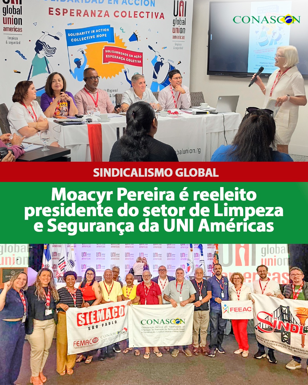 O presidente da CONASCON, Moacyr Pereira, foi reeleito presidente do Setor de Serviços de Limpeza e Segurança da UNI Américas, durante a 4ª Conferência Regional do setor, realizada na República Dominicana.
A reeleição reconhece a atuação de Moacyr na defesa dos trabalhadores e trabalhadoras e fortalece a presença do sindicalismo brasileiro nos espaços internacionais de representação.
Durante a Conferência, dirigentes de diversos países das Américas debateram desafios como informalidade, assédio no trabalho, impactos da Inteligência Artificial e das novas tecnologias, defesa da democracia e fortalecimento da organização sindical.
A agenda também foi marcada pelo avanço da articulação entre CONASCON (Brasil), SOMRA (Argentina) e FENASINAJ (Chile), por meio do Acordo de Fortalecimento dos Sindicatos de Limpeza, ampliando a cooperação e a construção de estratégias conjuntas para a defesa dos trabalhadores do setor na América Latina.
Para a CONASCON, a recondução de Moacyr Pereira representa mais um importante passo na construção de um sindicalismo forte, unido e articulado internacionalmente, capaz de enfrentar desafios que ultrapassam fronteiras. Na vice-presidência estão: Elsa Flores do Service - Employees International Union (SEIU-EUA), Amaro Pereira, CNTV - Brasil, Leonardo Cardinale - SOMRA - Argentina. Na suplencia Kerliz Castrodo Untravalores - Colombia e Armando Soto Fenasinaj (CHILE).
#CONASCON #UNIAmericas #MoacyrPereira #Sindicalismo #Limpeza #Segurança #Trabalhadores #DireitosTrabalhistas #UniãoSindical #AméricaLatina