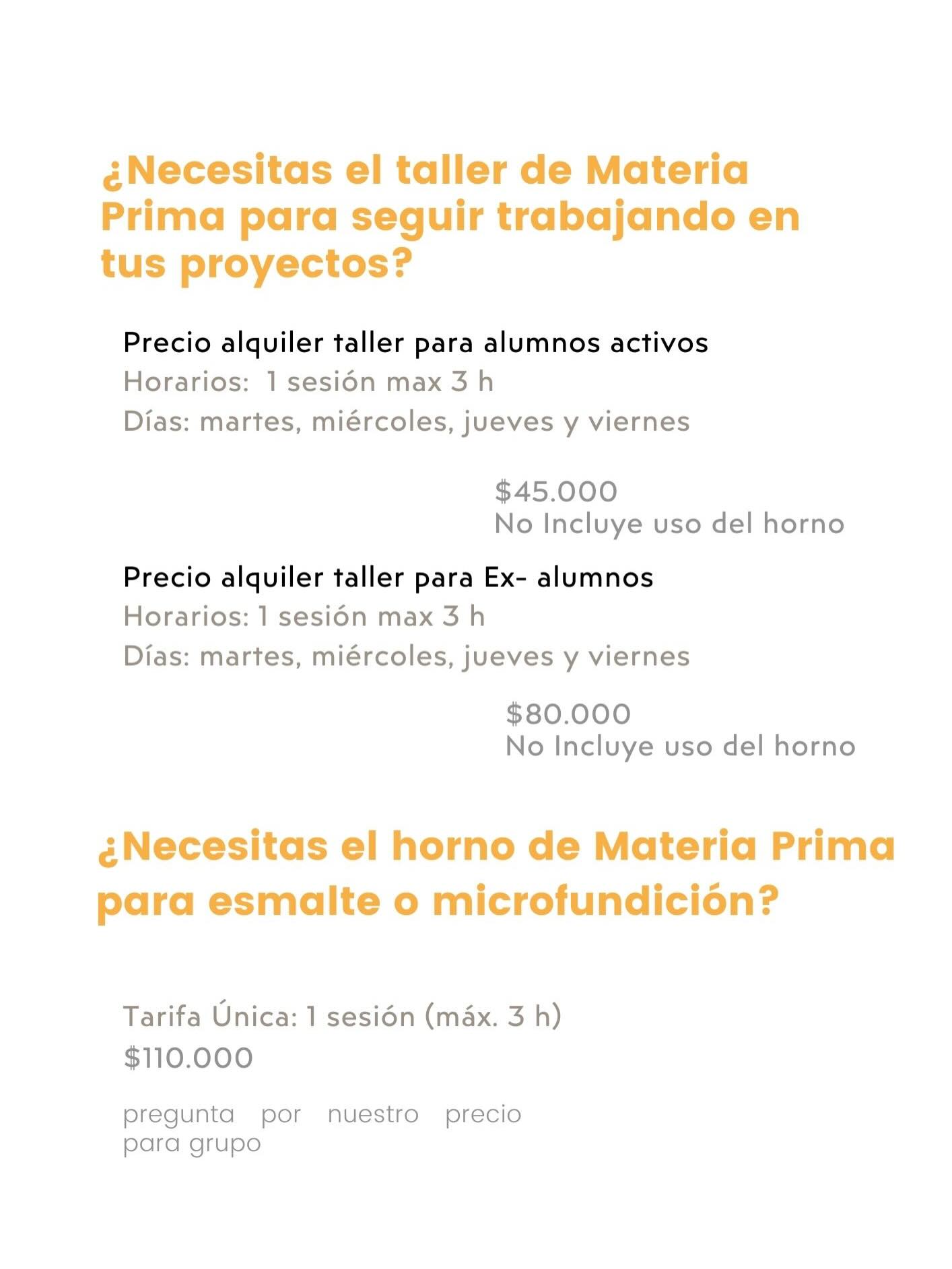 EN nuestros cursos permanentes tienes la libertad de hacer la pieza o proyecto que tú quieras en joyería. Recibes acompañamiento y asesoría durante todo el proceso de creación. Nuestros cursos permanentes están diseñados para que puedas ingresar en cualquier momento del año, adaptando el proceso de aprendizaje a tu ritmo y nivel de experiencia.
A lo largo del curso, cada estudiante desarrolla habilidades progresivas en técnica y diseño, explorando materiales, procesos y lenguajes propios del oficio.
Las clases se enfocan en la creación y elaboración de proyectos personales, fortaleciendo tanto la técnica como el diseño.
En nuestra escuela contarás con acompañamiento continuo por maestros joyeros, equipos y herramientas donde el aprendizaje surge del hacer, y la reflexión sobre cada pieza.
Cada proceso es individual, pero se enriquece con el intercambio colectivo.
Estos cursos están dirigidos a personas con o sin experiencia previa que deseen profundizar en la técnica, desarrollar un lenguaje propio y construir una práctica sólida en el oficio
Módulos
4, 8, 12 clases al mes (cada sesión es de 4horas)
Horarios
Martes, Viernes y Sábado
9:00 a 1:00 pm
Calle 35 # 21-24 int 101