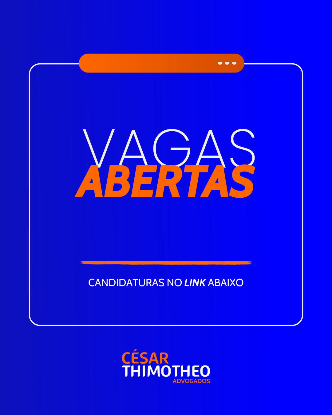 VAGAS ABERTAS | SÃO LUÍS/MA O César Thimotheo Advogados está com três oportunidades aberta… VAGAS ABERTAS | SÃO LUÍS/MA O César Thimotheo Advogados está com três oportunidades aberta…