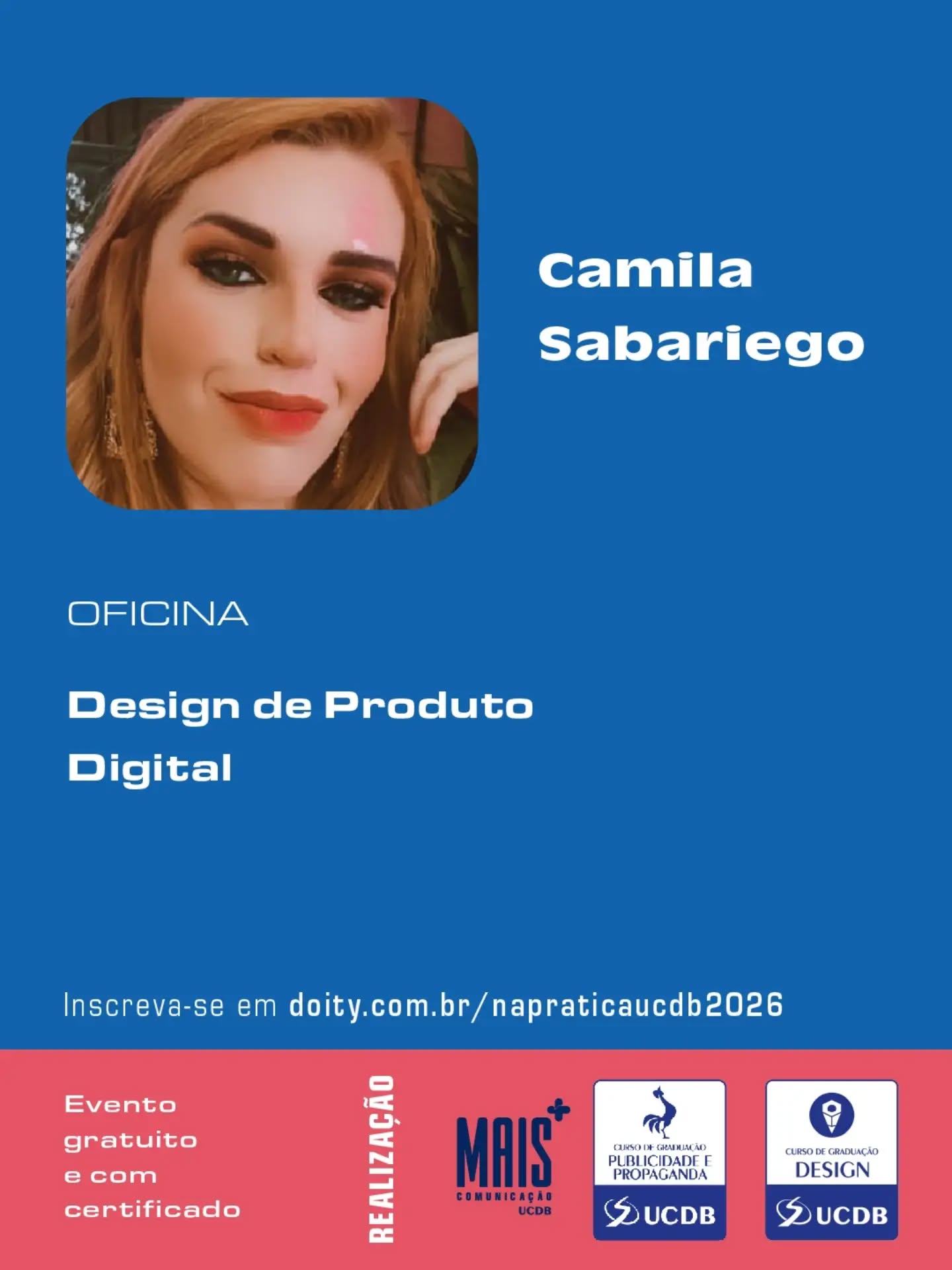 De 08 a 10/09 acontece o Design e Propaganda na Prática. O tradicional evento anual dos cursos traz grandes nomes do nosso mercado para palestras e oficinas, compartilhando suas experiências e práticas de sucesso.
O evento é gratuito, com certificado, e as inscrições podem ser feitas em doity.com.br/napraticaucdb2026